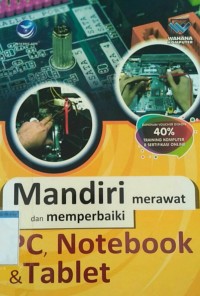 Image of Mandiri merawat dan memperbaiki PC, Notebook & Tablet
