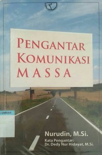 Image of Pengantar komunikasi massa
