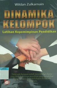 Image of Dinamika Kelompok: Latihan Kepemimpinan Pendidikan