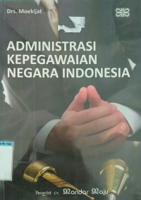 Image of Administrasi Kepegawaian Negara Indonesia