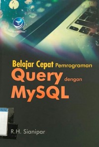 Image of BELAJAR CEPAT PEMROGRAMAN QUERY DENGAN MYSQL