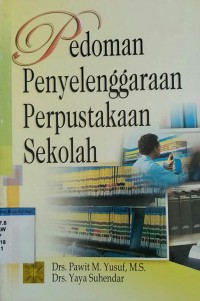 Image of Pedoman penyelenggaraan perpustakaan sekolah