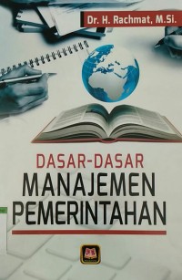 Image of DASAR-DASAR MANAJEMEN PEMERINTAHAN