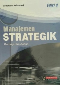 Image of Manajemen Strategik Konsep dan Kasus Edisi 4