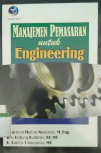 Image of MANAJEMEN PEMASARAN UNTUK ENGINEERING
