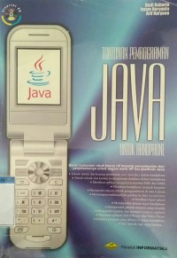 Image of TUNTUNAN PEMROGRAMAN JAVA UNTUK HANDPHONE