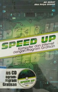 Image of SPEED UP KOMPUTER DAN INTERNET DENGAN PROGRAM GRATISAN