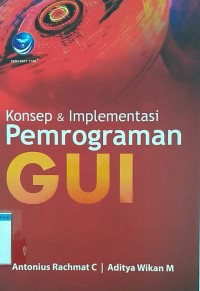 Image of Konsep & Implementasi Pemrograman GUI