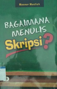 Image of bagaimana menulis skripsi