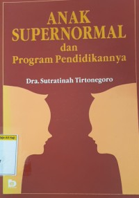 Image of Anak supernormal dan program pendidikannya