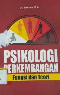 Image of Psikologi perkembangan fungsi dan teori