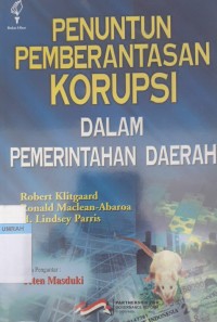 Image of PENUNTUN PEMBERANTASAN KORUPSI DALAM PEMERINTAHAN DAERAH