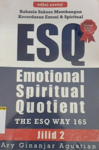 Image of Rahasia Sukses Membangun Kecerdasan Emosi & Spiritual ESQ