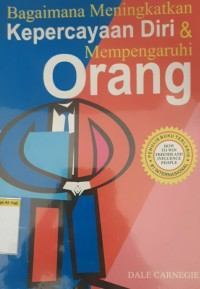 Image of Bagaimana meningkatkan kepercayaan diri & mempengaruhi orang