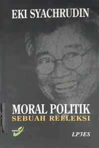 Image of Moral Politik sebuah refleksi