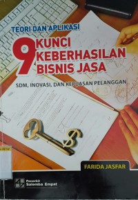 Image of Teori dan aplikasi 9 kunci keberhasilan bisnis jasa