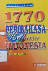 Image of populer sains group 1770 peribahasa bahasa indonesia untuk SD-SLTP dn sederajat
