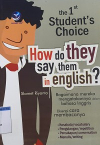 Image of BAGAIMANA MEREKA MENGATAKANNYA DALAM BAHASA INGGRIS