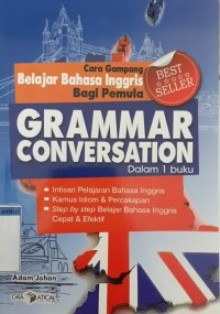 Image of Cara gampang belajar bahasa inggris bagi pemula grammar conversation dalam 1 biku