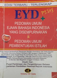 Image of EYD PLUS PEDOMAN UMUM EJAAN BAHASA INDONESIA YANG DISEMPURNAKAN & PEDOMAN UMUM PEMBENTUKAN ISTILAH