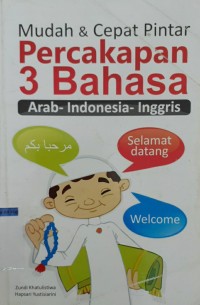 Image of MUDAH & CEPAT PINTAR PERCAKAPAN 3 BAHASA