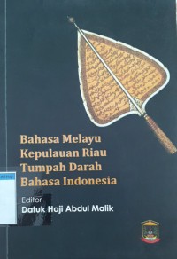 Image of Bahasa melayu kepulauan riau tumpah darah bahasa indonesia