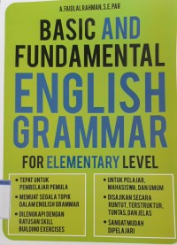Image of BASIC AND FUNDAMENTAL ENGLISH GRAMMAR FOR ELEMENTARY LEVEL
