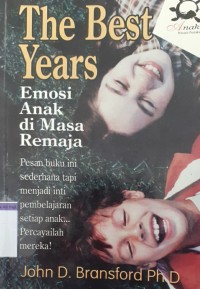 Image of Tehe best years emosi anak di masa remaja