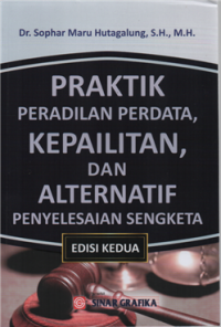 Image of Praktik peradilan perdata, kepailitan dan alternatif penyelesaian sengketa