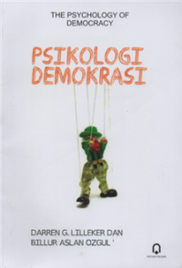 Image of The psychology of democracy : psikologi demokrasi