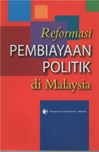 Image of Reformasi pembiayaan politik di malaysia