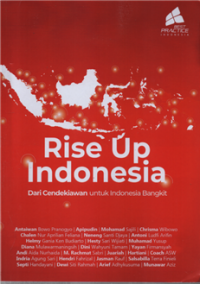Image of Rise Up Indonesia Dari Cendekiawan Untuk Indonesia Bangkit