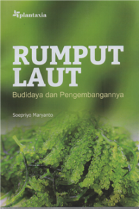 Image of Rumput Laut : Budidaya dan Pengembangannya