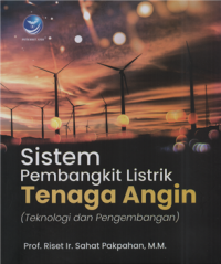 Image of Sistem pembangkit listrik tenaga angin (teknologi dan pengembangan)