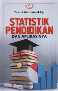 Image of Statistik pendidikan dan aplikasinya