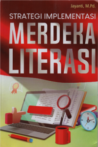 Image of Strategi implementasi merdeka literasi