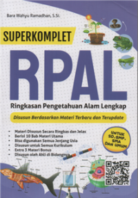 Image of Superkomplet RPAL ringkasan pengetahuan alam lengkap untuk SD, SMP, SMA dan umum