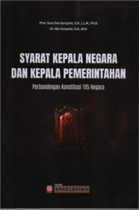 Image of Syarat kepala negara dan kepala pemerintahan : perbandingan konstitusi 195 negara