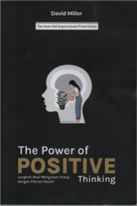 Image of The power of positive thinking : langkah awal mengubah hidup dengan pikiran positif