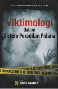 Image of Viktimologi dalam sistem peradilan pidana