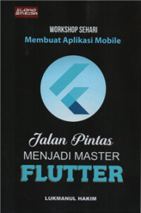 Image of Workshop sehari membuat aplikasi mobile jalan pintas menjadi master flutter